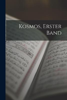 Kosmos, Erster Band - Anonymous - cover