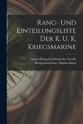 Rang- Und Einteilungsliste Der K. U. K. Kriegsmarine - cover