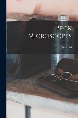 Beck Microscopes - Beck Ltd - cover