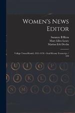 Women's News Editor: Vallejo Times-Herald, 1931-1978: Oral History Transcript / 199