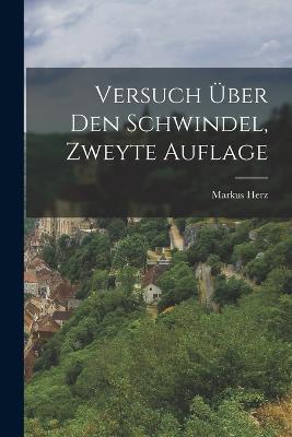 Versuch UEber den Schwindel, zweyte Auflage - Markus Herz - cover