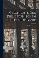 Geschichte der philosophischen Terminologie