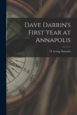 Dave Darrin's First Year at Annapolis - H Irving Hancock - cover