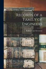 Records of a Family of Engineers