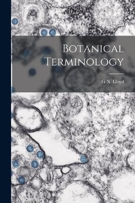Botanical Terminology - G N Lloyd - cover