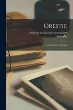 Orestie: Griechisch Und Deutsch