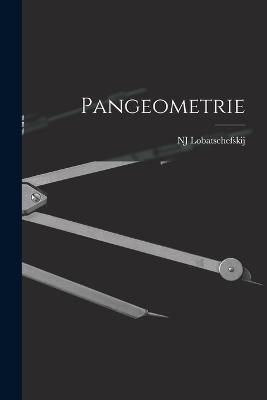 Pangeometrie - Nj Lobatschefskij - cover