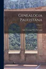 Genealogia Paulistana; Volume 2