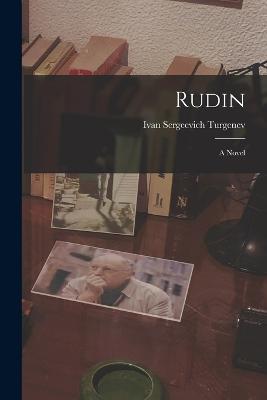 Rudin - Ivan Sergeevich Turgenev - cover