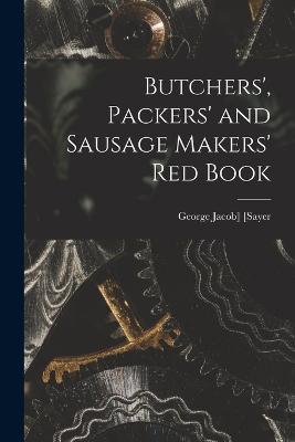 Butchers', Packers' and Sausage Makers' red Book - cover