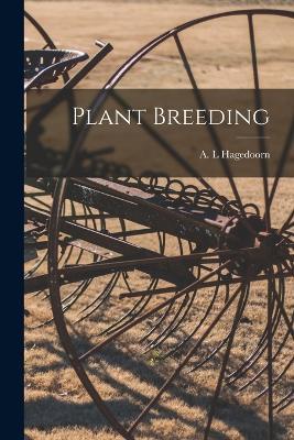 Plant Breeding - A L Hagedoorn - cover