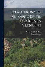 Erlauterungen zu Kants Kritik der reinen Vernunft