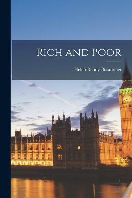 Rich and Poor - Helen Dendy Bosanquet - cover