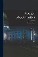 Rocky Mountains - A K McClure - cover