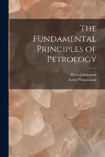 The Fundamental Principles of Petrology