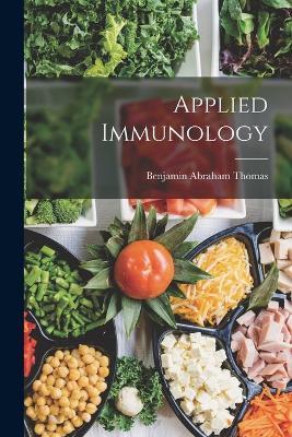 Applied Immunology - Benjamin Abraham Thomas - cover
