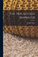The Household Manager - Charles Pierce - cover