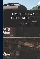 Light Railway Construction - Richard Marion Parkinson - cover