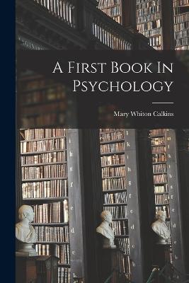 A First Book In Psychology - cover