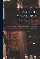 Fasciculi Malayenses: Anthropological And Zoological Results Of An Expedition To Perak And The Siamese Malay States, 1901-1902, Parts 1-2 - Nelson Annandale - cover