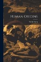 Human Origins - Samuel Laing - cover