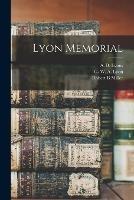 Lyon Memorial - Robert B Miller - cover