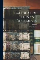 Calendar of Deeds and Documents - Francis Green - cover