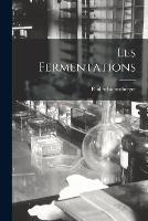 Les Fermentations - Paul Schutzenberger - cover