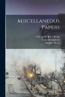 Miscellaneous Papers - Heinrich Hertz,Daniel Evan Jones,George Adolphus Schott - cover