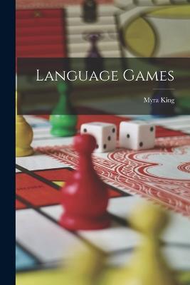 Language Games - Myra King - cover