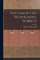 Psychology Of High-School Subjects