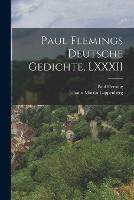 Paul Flemings Deutsche Gedichte, LXXXII