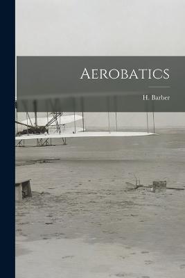 Aerobatics - H Barber - cover