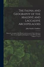 The Fauna and Geography of the Maldive and Laccadive Archipelagoes: Being the Account of the Work Carried on and of the Collections Made by an Expedition During the Years 1899 and 1900 Volume v.2, pt.2