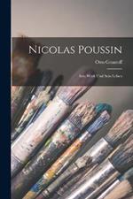 Nicolas Poussin: Sein Werk und sein Leben