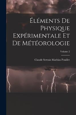 Elements de physique experimentale et de meteorologie; Volume 2 - cover