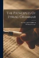 The Principles Of Syriac Grammar - cover