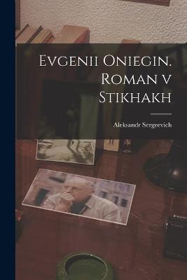 Evgenii Oniegin. Roman v stikhakh - Aleksandr Sergeevich 1799-1837 Pushkin - cover