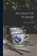 An Essay Of Scarabs