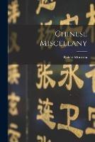 Chinese Miscellany - Robert Morrison - cover