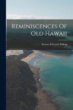 Reminiscences Of Old Hawaii