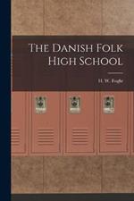 The Danish Folk High School