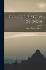 College History of India