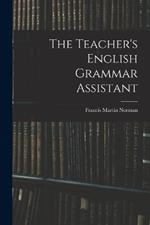 The Teacher's English Grammar Assistant