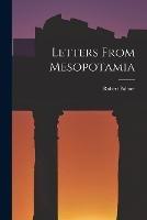 Letters From Mesopotamia - Robert Palmer - cover
