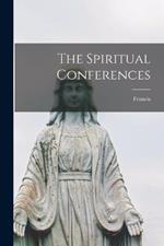 The Spiritual Conferences