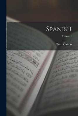 Spanish; Volume 1 - Oscar Galeno - cover