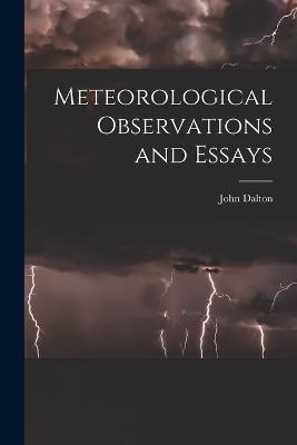 Meteorological Observations and Essays - John Dalton - cover