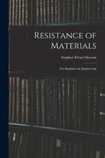 Resistance of Materials: For Beginners in Engineering