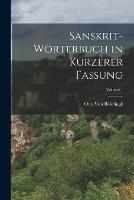 Sanskrit-Woerterbuch in Kurzerer Fassung; Volume 1 - Otto Von Boehtlingk - cover